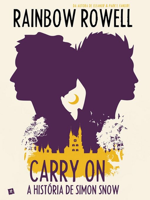 Title details for Carry On--A História de Simon Snow by RAINBOW ROWELL - Available
